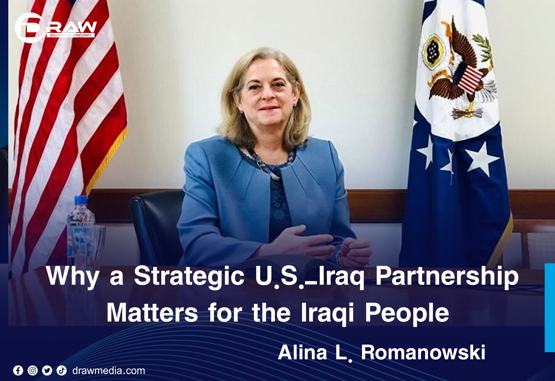 DrawMedia.net / Why a Strategic U.S.-Iraq Partnership Matters for the Iraqi People