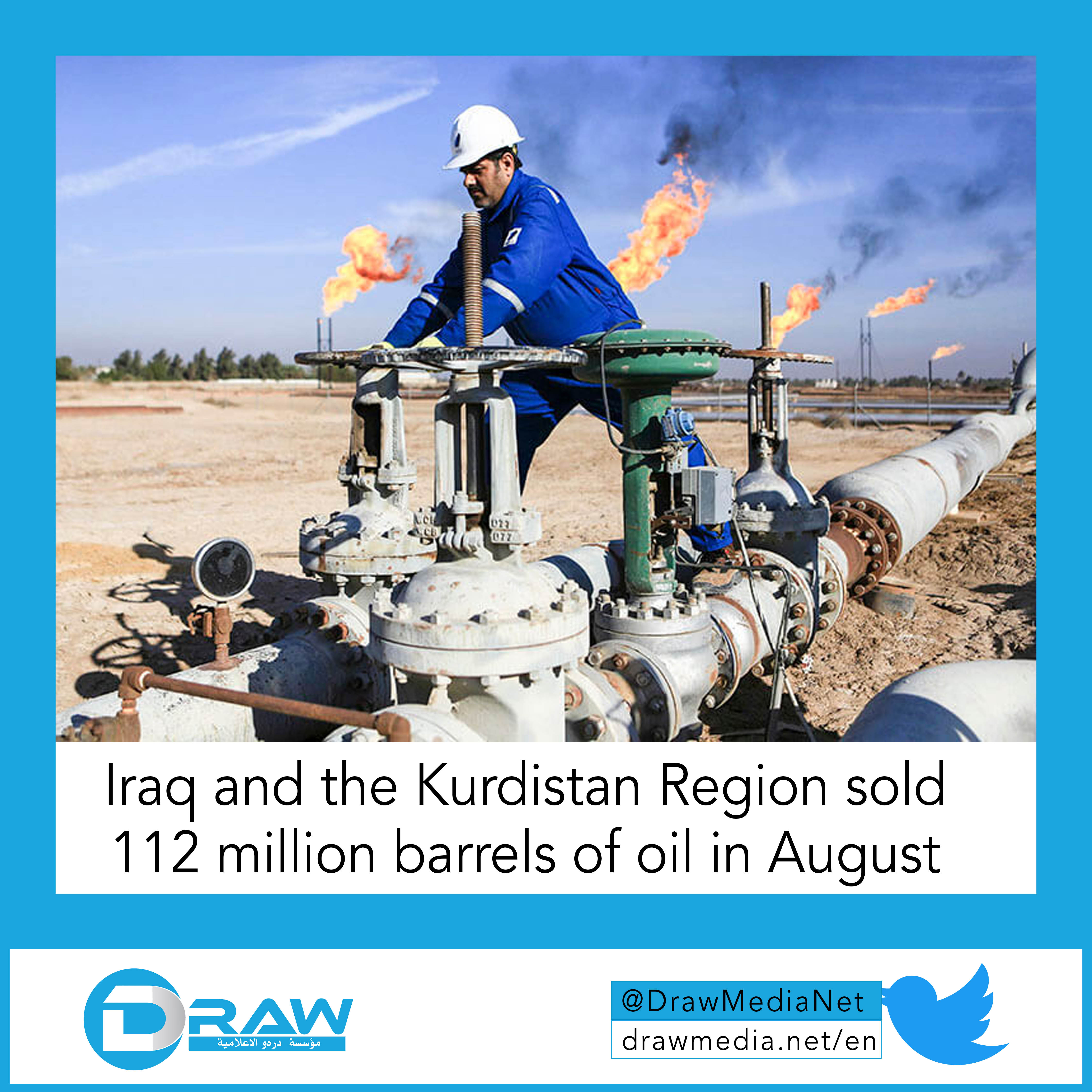 DrawMedia.net / Iraq and the Kurdistan Region sold 112 million barrels of oil in August