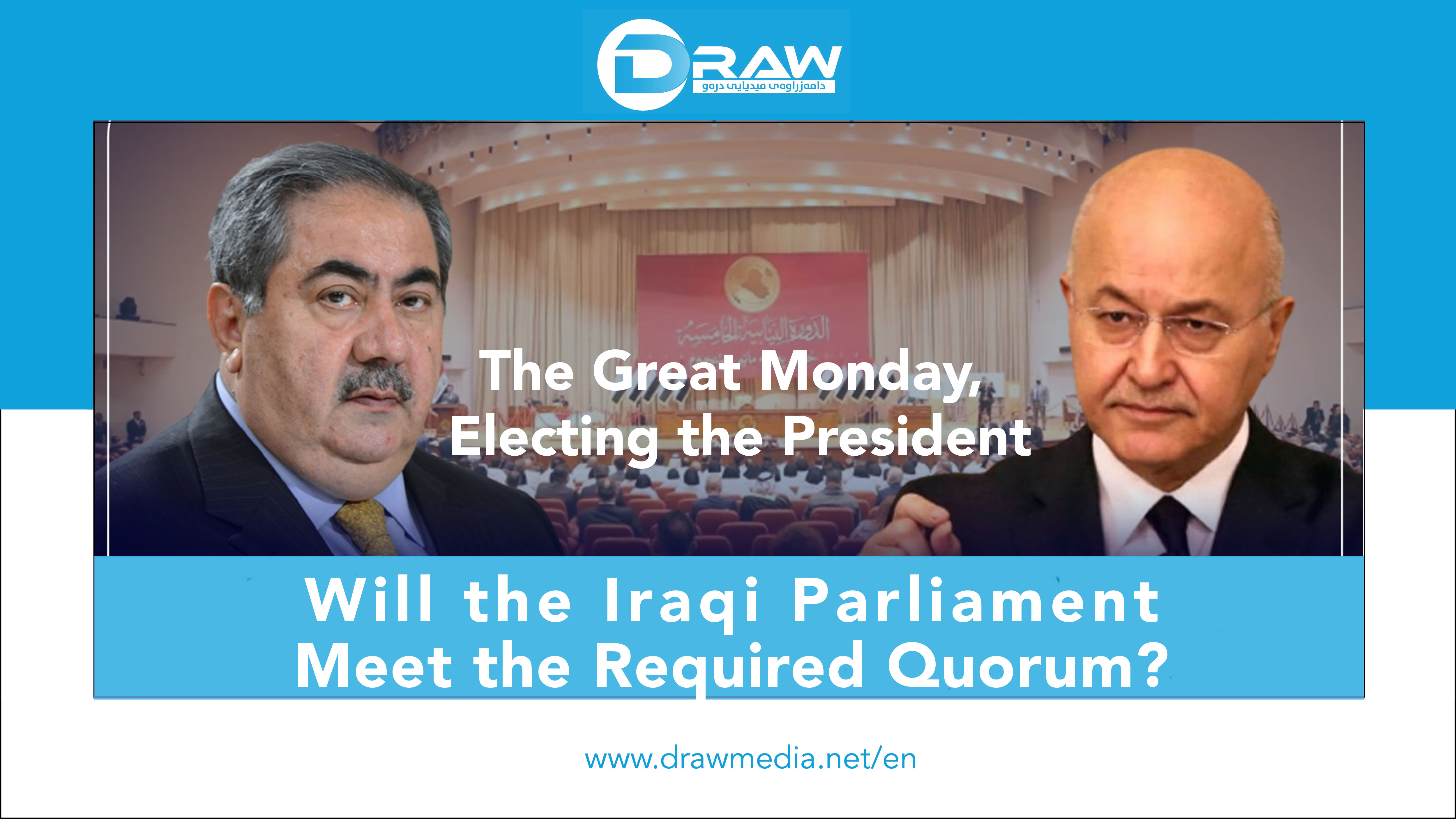 DrawMedia.net / Will the Iraqi Parliament Meet the Required Quorum?