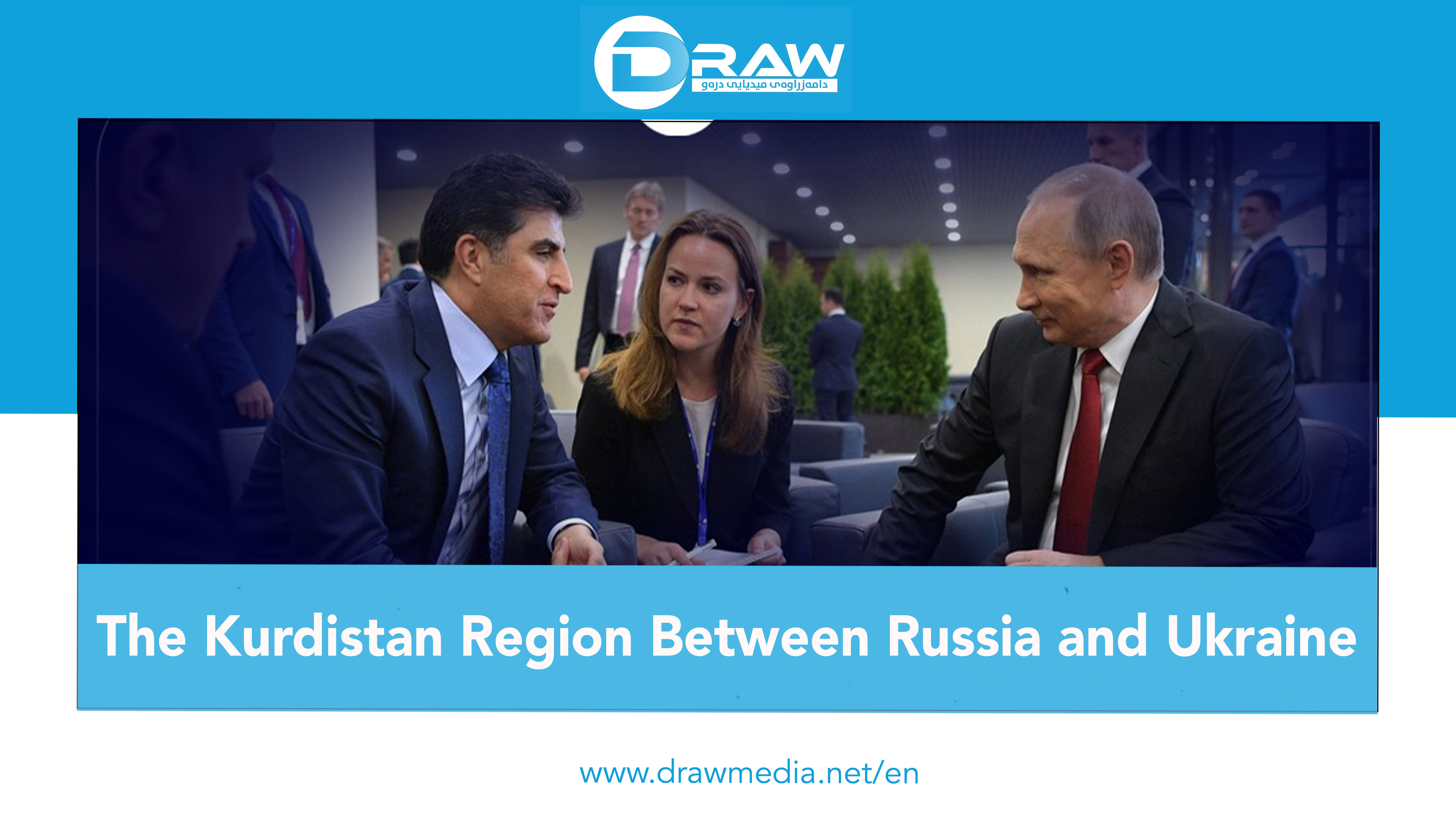 DrawMedia.net / The Kurdistan region between Russia and Ukraine