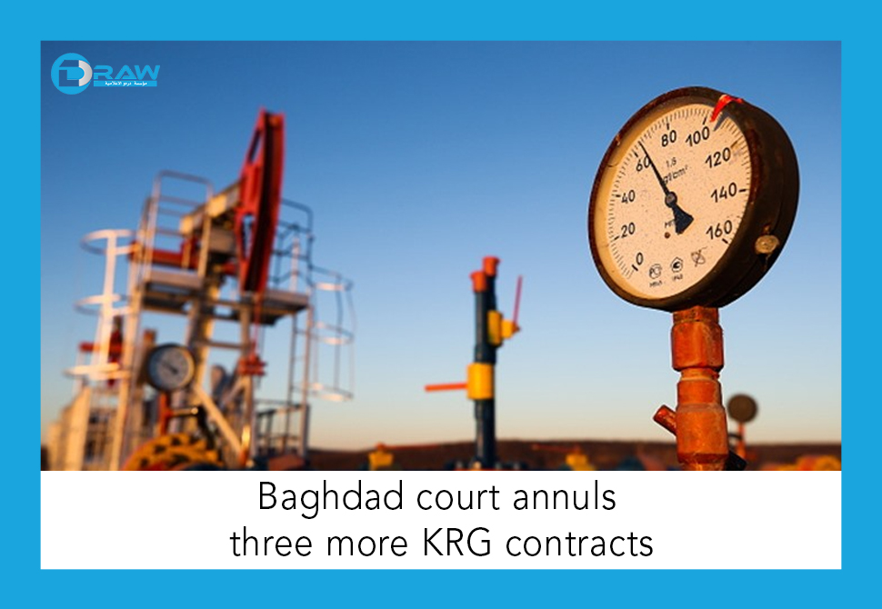DrawMedia.net / Baghdad court annuls three more KRG contracts