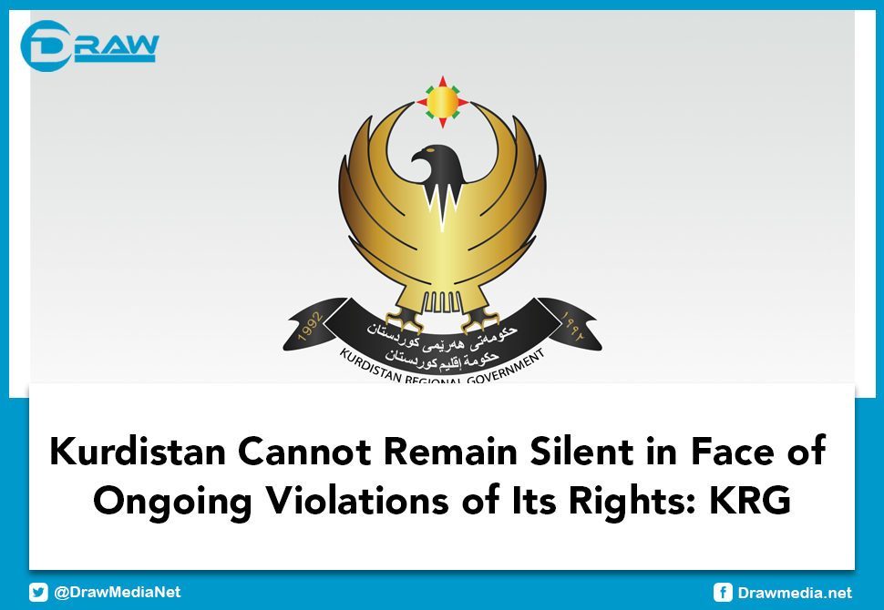 DrawMedia.net / Kurdistan Cannot Remain Silent in Face of Ongoing Violations of Its Rights: KRG