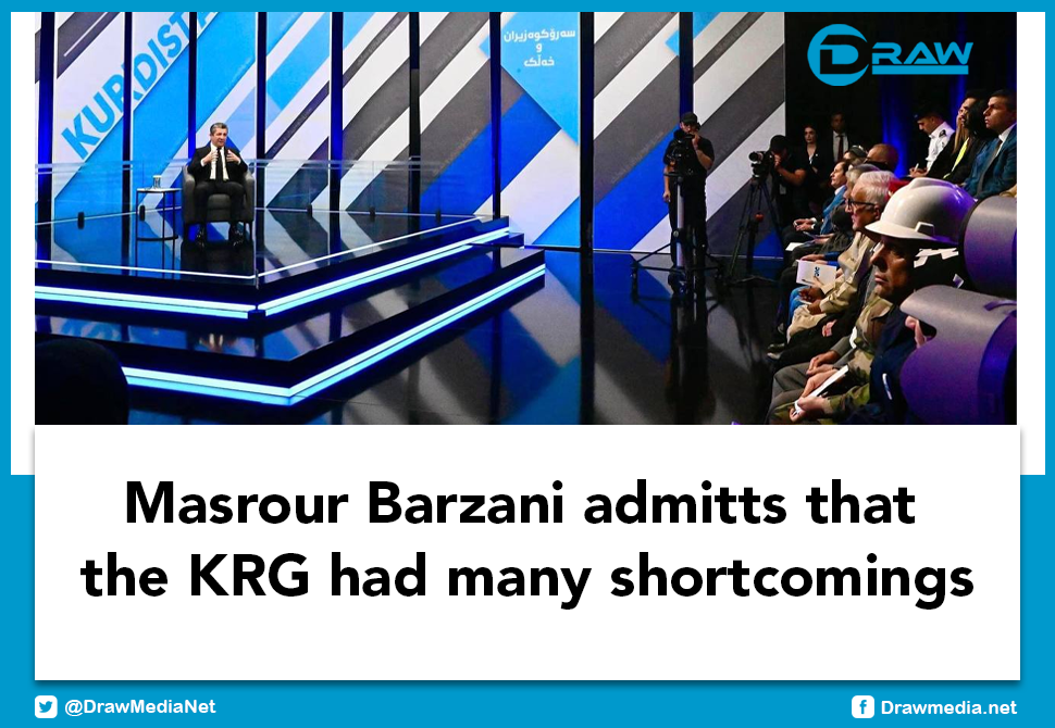 DrawMedia.net / Masrour Barzani admitts that the KRG had many shortcomings