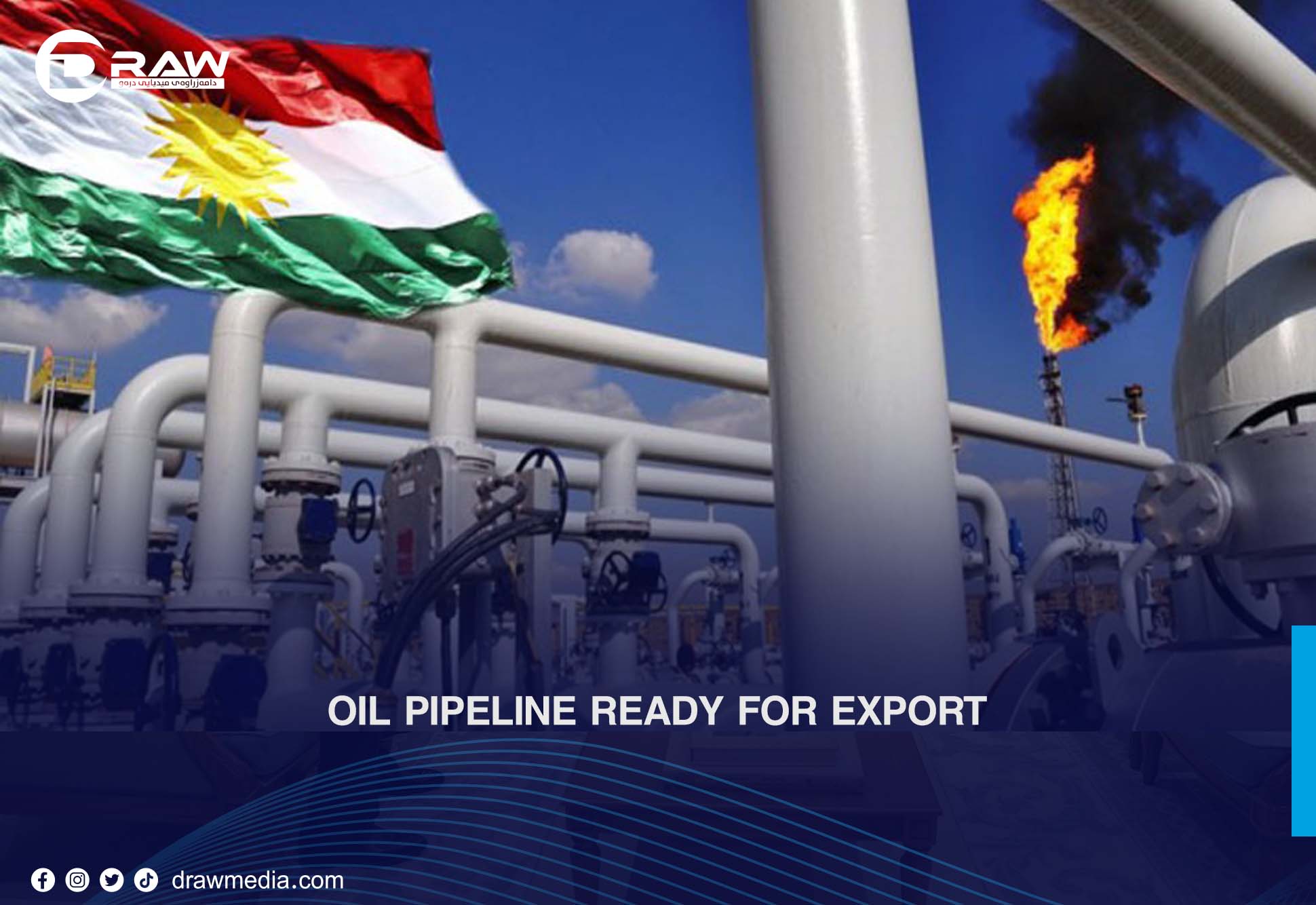 DrawMedia.net / Oil Pipeline Ready for Export