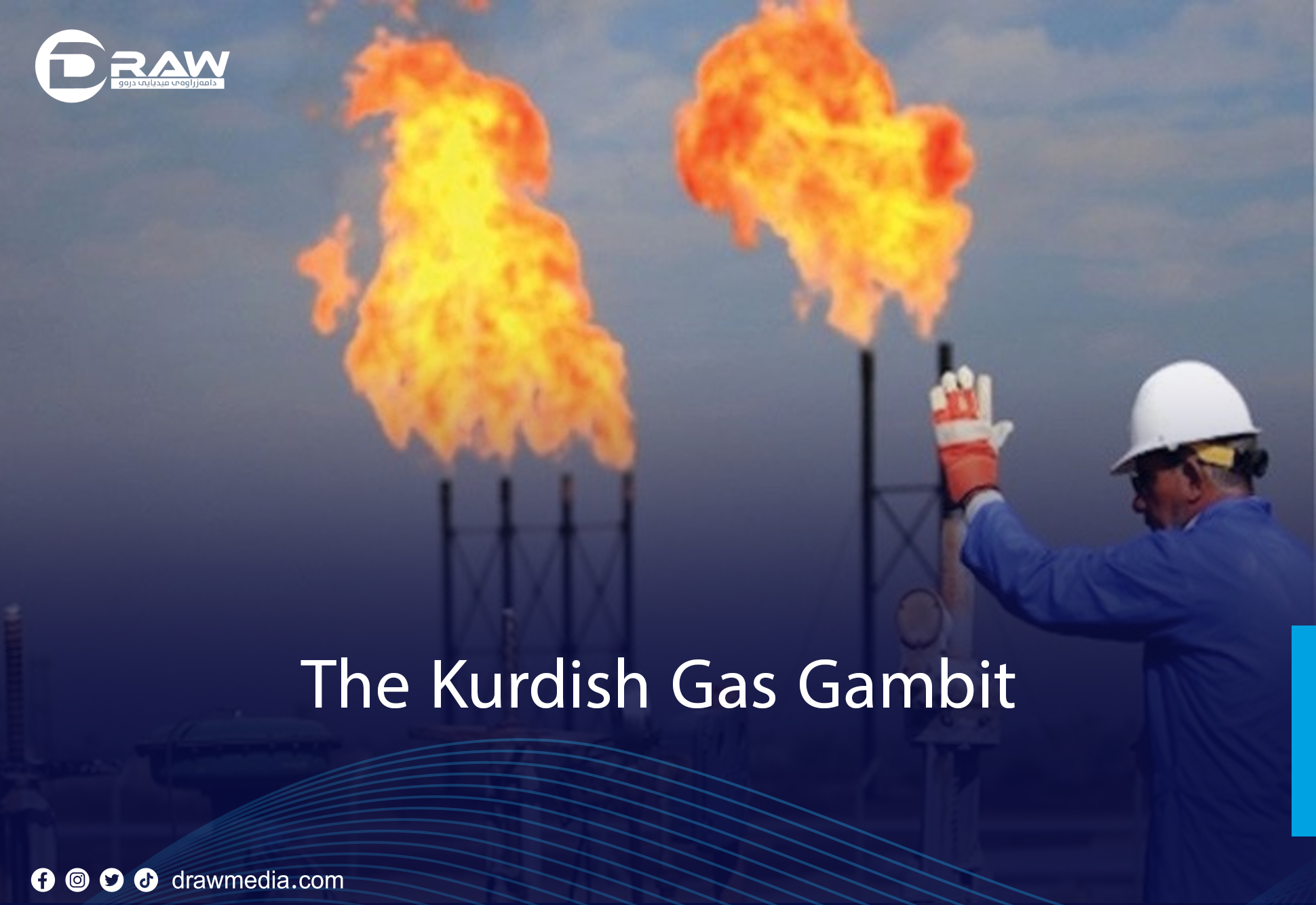 Draw Media- The Kurdish Gas Gambit
